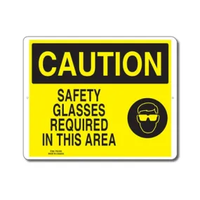 SAFETY GLASSES REQUIRED IN THIS AREA - CAUTION SIGN