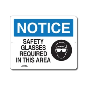 SAFETY GLASSES REQUIRED IN THIS AREA - NOTICE SIGN