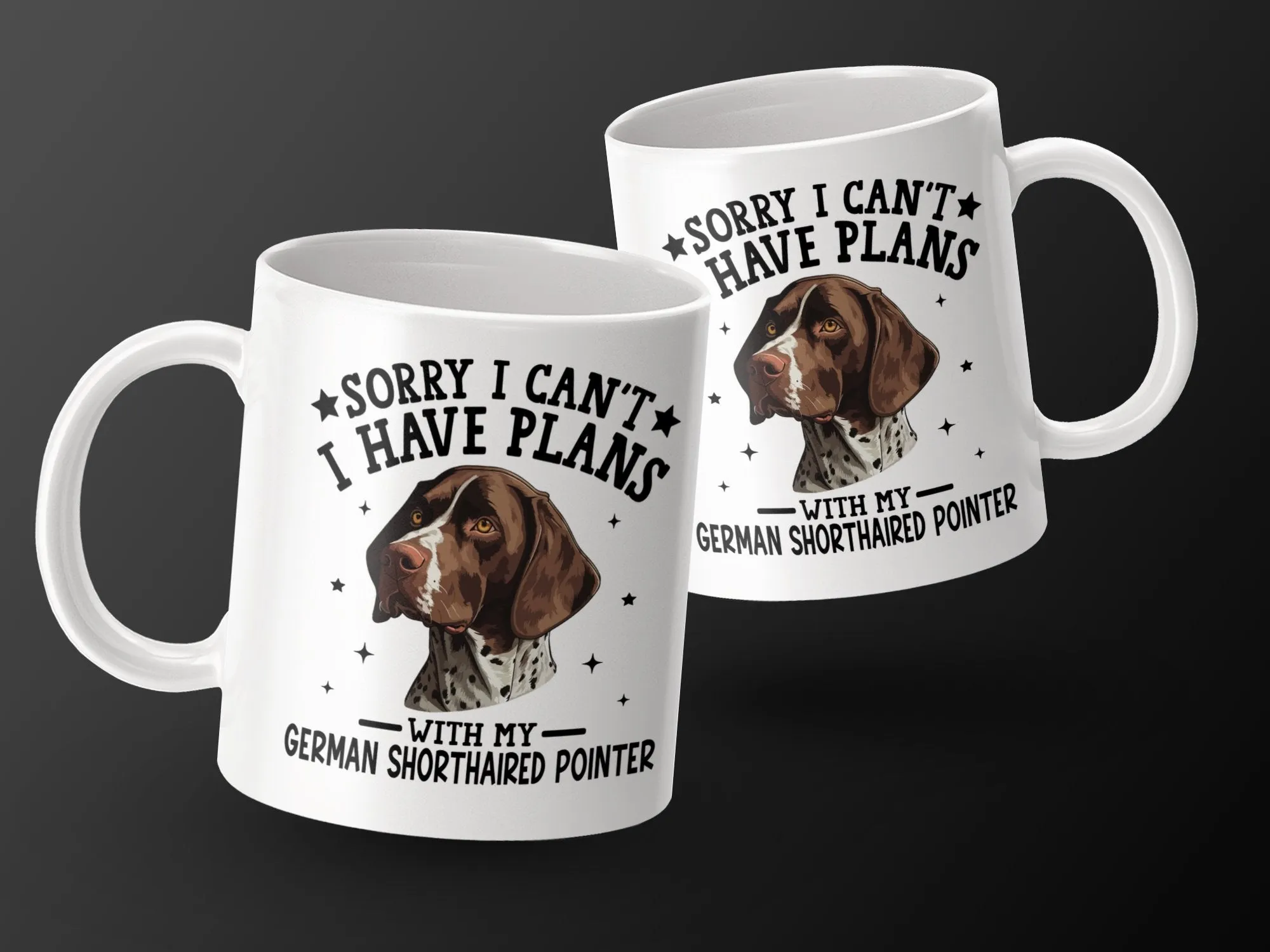 Sorry I Can't I Have Plans With My Pointer Mug